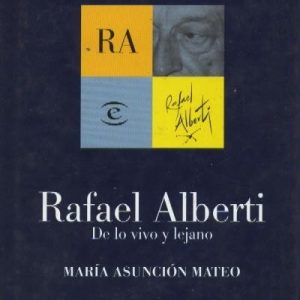 DE LO VIVO Y LEJANO -ESPASA-