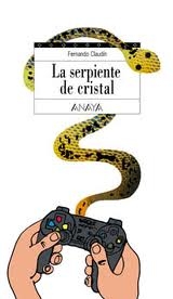 LA SERPIENTE DE CRISTAL -ANAYA-