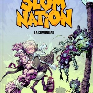 SLUM NATION 1 LA COMUNIDAD BD-PLANETA-