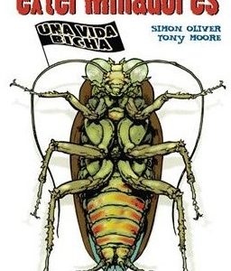 LOS EXTERMINADORES Nº 1 UNA VIDA BICHA