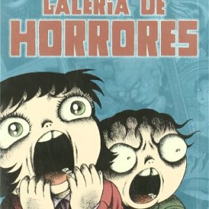 GALERIA DE HORRORES -LA CUPULA- MANGA