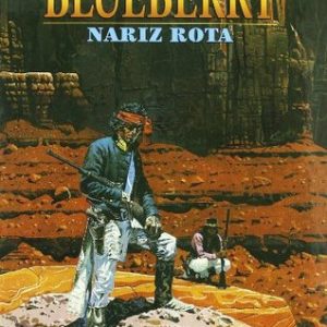 BLUEBERRY Nº 15 NARIZ ROTA -NORMA-