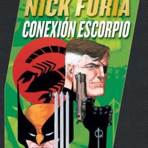 LOBEZNO Y NICK FURIA CONEXION ESCORPIO