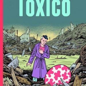 TOXICO BURNS -RESERVOIR BOOKS-
