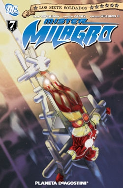 LOS SIETE SOLDADOS Nº 7 MISTER MILAGRO – PLANETA –