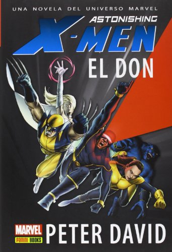 ASTONISHING X-MEN EL DON (NOVELA)-PANINI - Imagen 2