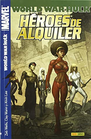 WORLD WAR HULK Nº 3 HEROES DE ALQUILER – PANINI –