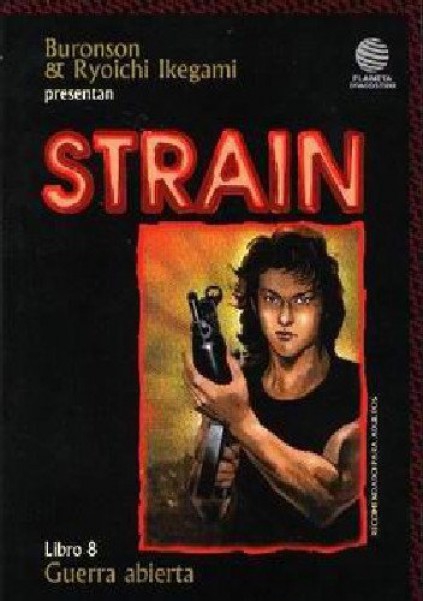 STRAIN LIBRO 8 GUERRA ABIERTA -PLANETA- - Imagen 3
