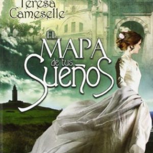 EL MAPA DE TUS SUEÑOS -PAMIES-