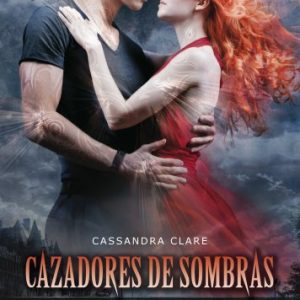 CAZADORES DE SOMBRAS 5. CIUDAD DE LAS ALMAS PERDIDAS. DESTINO.