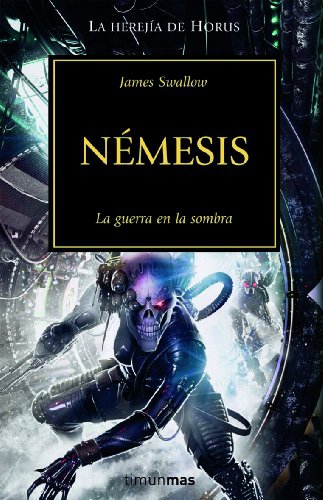 LA HEREJIA DE HORUS XIII NEMESIS, LA GUERRA EN LA SOMBRA. TIMUNMAS. - Imagen 2