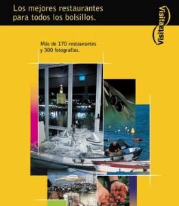 DONDE COMER BIEN EN ANDALUCIA. AÑO 2004. EVEREST.