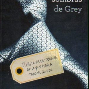 CINCUENTA SOMBRAS I DE GREY -GRIJALBO-