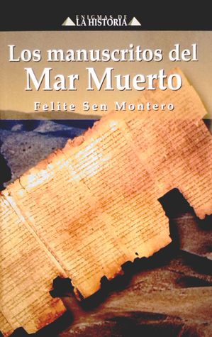 LOS MANUSCRITOS DEL MAR MUERTO -EDIMAT-