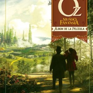 OZ UN MUNDO DE FANTASIA. ALBUM DE LA PELICULA. -EVEREST-
