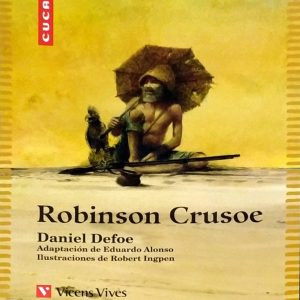 ROBINSON CRUSOE. CUCAÑA COLECCION Nº 20. -VICENS VIVES-