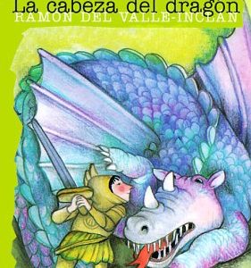 LA CABEZA DEL DRAGON. ESPASA JUNIVIL TEATRO COLECCION Nº 32. -ESPASA-