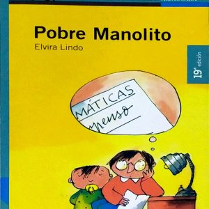 POBRE MANOLITO -ALFAGUARA-