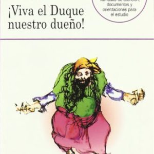 VIVA EL DUQUE NUESTRO DUEÑO -CASTALIA-