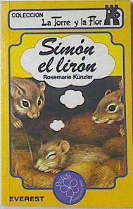 SIMON EL LIRON. COLECCION LA TORRE Y LA FLOR Nº 52. -EVEREST- - Imagen 2