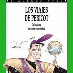 LOS VIAJES DE PERICOT. EL DUENDE VERDE COLECCION Nº 78. -ANAYA-