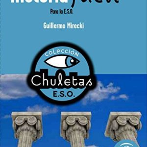 HISTORIA FACIL PARA LA ESO. COLECCION CHULETAS. ESPASA.