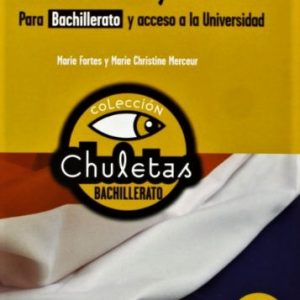FRANCES FACIL PARA BACHILLERATO Y ACCESO A LA UNIVERSIDAD. COLECCION CHULETAS. ESPASA.