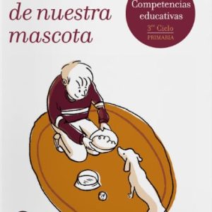 CUIDAMOS DE NUESTRA MASCOTA. CHULETAS. -ESPASA-