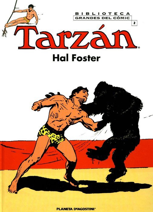 BIBLIOTECA GRANDES DEL COMIC. TARZAN Nº 2,3,4,5,6. PLANETA.