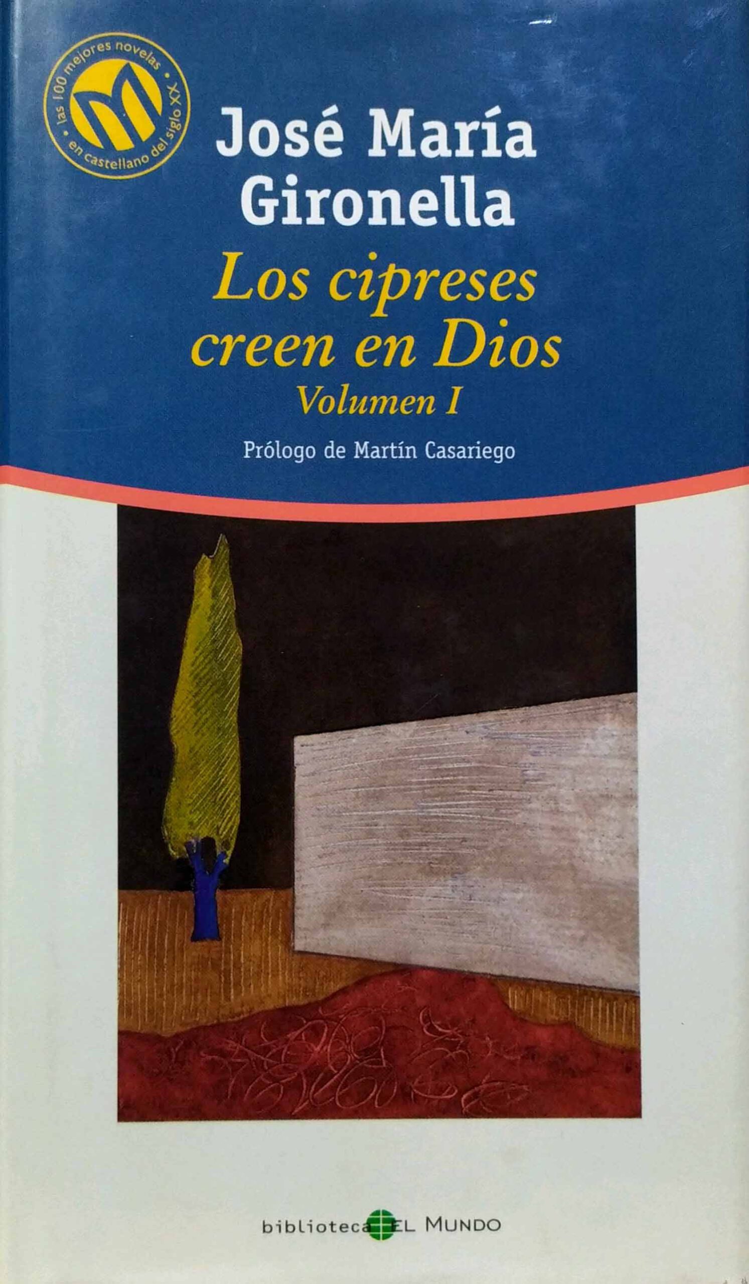 COLECCION LAS MEJORES NOVELAS EN CASTELLANO DEL SIGLO XX. BIBLIOTECA EL MUNDO.