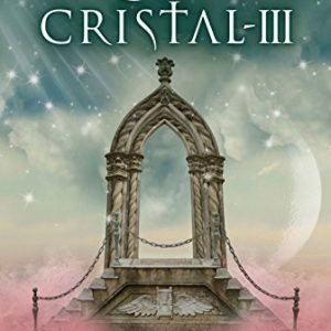 LA REINA DE CRISTAL III -EDEBE-