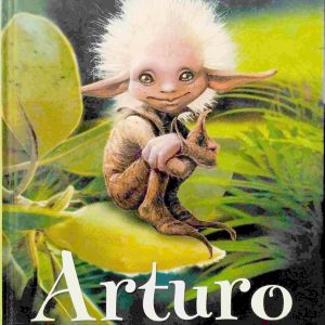 ARTURO Y LOS MINIMOYS -CIRCULO-