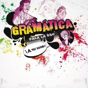 GRAMATICA PARA LA ESO MANUALES PRACTICOS DE LA LENGUA ESPAÑOLA -VOX-