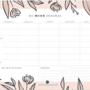 MI MENU SEMANAL DE SOBREMESA PEONY EDITION. THE GREAT MOUSTACHE PLM01