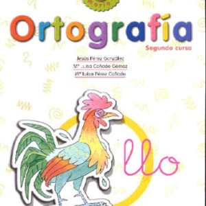 ORTOGRAFIA 3 DE 2º CURSO EDUCACION PRIMARIA DE LA CALESA