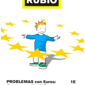 CUADERNO DE PROBLEMAS 1E PROBLEMAS CON EUROS DE SUMAR Y RESTAR SIN LLEVAR DE RUBIO