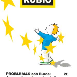 CUADERNO DE PROBLEMAS 2E PROBLEMAS CON EUROS DE SUMAR LLEVANDO Y RESTAR SIN LLEVAR DE RUBIO