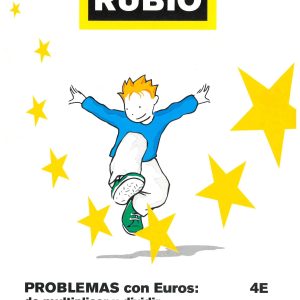 CUADERNO DE PROBLEMAS 4E PROBLEMAS CON EUROS DE MULTIPLICAR Y DIVIDIR DE RUBIO