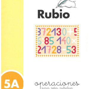 CUADERNO DE PROBLEMAS 5A OPERACIONES SUMAR, RESTAR, MULTIPLICAR Y DIVIDIR CON MAYOR DIFICULTAD DE RUBIO