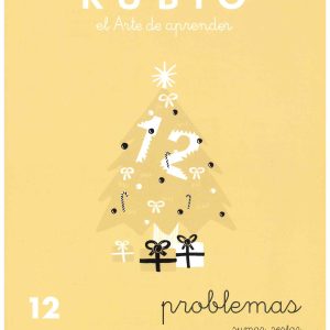 CUADERNO DE PROBLEMAS 12 PROBLEMAS DE SUMAR, RESTAR Y MULTIPLICAR POR UNA CIFRA DE RUBIO