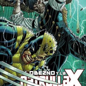 LOBEZNO Y LA PATRULLA X Nº 13 DE 39 REGENESIS UNETE A LA REVOLUCION DE PANINI MARVEL