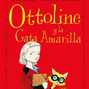 OTTOLINE Y LA GATA AMARILLA -EDELVIVES-