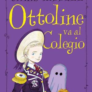 OTTOLINE VA AL COLEGIO -EDELVIVES-