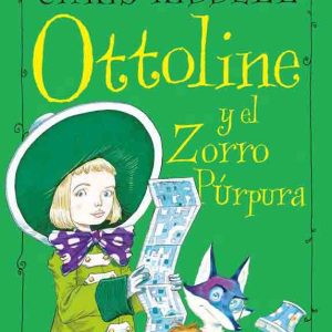 OTTOLINE Y EL ZORRO PURPURA -EDELVIVES-